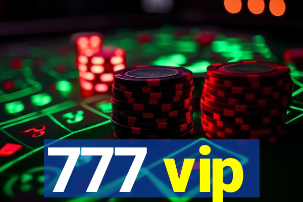 777 vip